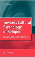 Towards Cultural Psychology of Religion