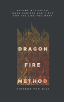 Dragon Fire Method