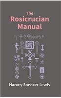 Rosicrucian Manual