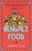 Non-Serious Guide to Bengali Food