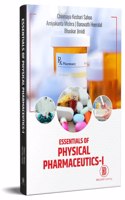 Essentials of Physical Pharmaceutics-I