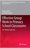 Effective Group Work in Primary School Classrooms