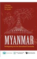 Myanmar: Reintegrating Into the International Community