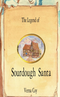 Legend of Sourdough Santa