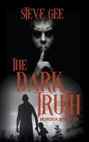 Dark Truth