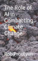 Role of AI in Combatting Climate Change