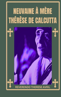 Neuvaine à Mère Thérèse de Calcutta