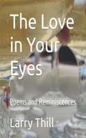 The Love in Your Eyes