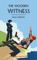 Wooden Witness: A cozy 1930s English seaside murder mystery