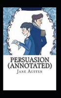 Persuasion Annotated