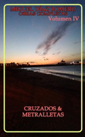 Cruzados y metralletas