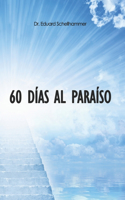 60 Días al Paraíso
