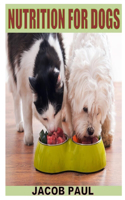 Nutrition for Dogs