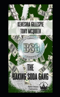 The Baking Soda Gang