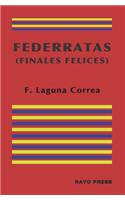 FEDERRATAS (Finales felices)