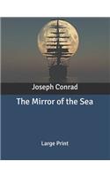 The Mirror of the Sea
