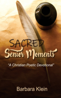 Sacred Senior Moments