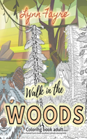 Walk in the woods - Eco themed hand-drawn woodland animals coloring book