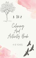 A To Z Coloring And Activity Book