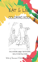 Eat & Live Coloring Book