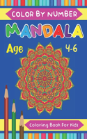Mandala Color By Number Coloring Book For Kids Age 4-6