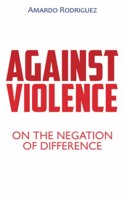 Against Violence