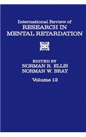 Int'l REV of Resrc in Mentl Retardtn V12