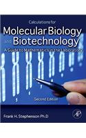 Calculations for Molecular Biology and Biotechnology