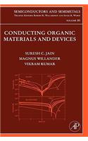 Conducting Organic Materials and Devices (Volume 81) (Semiconductors and Semimetals, Volume 81)