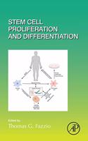 Stem Cell Proliferation and Differentiation: Volume 138