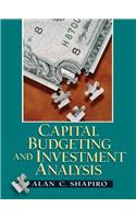 Capital Budgeting and Investment Analysis