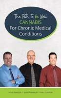 Cannabis for Chronic Medical Conditions