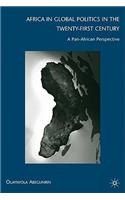 Africa in Global Politics in the Twenty-First Century