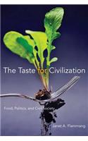 The Taste for Civilization