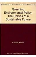 Greening Environmental Policy