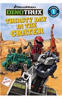 Dinotrux: Thirsty Day in the Crater