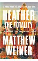 Heather, the Totality