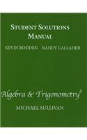Student Solutions Manual  for Algebra & Trigonometry