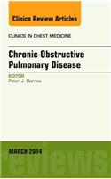 Copd, an Issue of Clinics in Chest Medicine