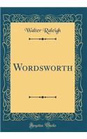 Wordsworth (Classic Reprint)