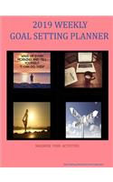 2019 Weekly Goal Setting Planner