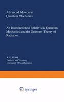 Advanced Molecular Quantum Mechanics