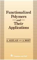 Functionalized Polymers and Their Applications