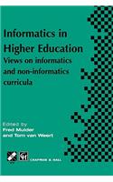 Informatics in Higher Education