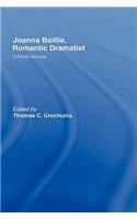 Joanna Baillie, Romantic Dramatist