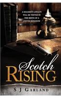 Scotch Rising