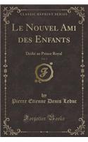Le Nouvel Ami Des Enfants, Vol. 3