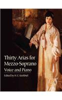 Thirty Arias for Mezzo-Soprano