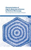 Characterization of High Tc Materials and Devices by Electron Microscopy