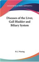 Diseases of the Liver, Gall Bladder and Biliary System